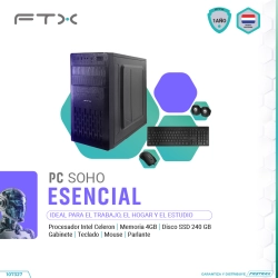 COMPUTADORA FTX SOHO ESENCIAL CELERON/240SSD/4G + 